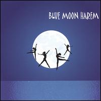 Blue Moon Harem - Blue Moon Harem lyrics