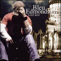 Bleu Edmondson - Lost Boy lyrics