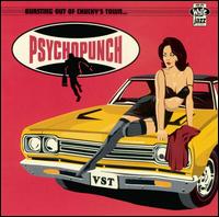 Psychopunch - Bursting out of Chucky's Town lyrics