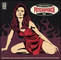 Psychopunch - We Are Just as Welcome lyrics