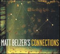 Matt Belzer - Connections lyrics