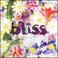 Bliss - Bliss lyrics