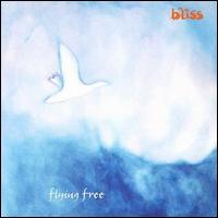 Bliss - Flying Free lyrics