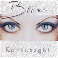 Bliss - Re-Thoughts lyrics