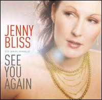 Jenny Bliss - See You Again lyrics