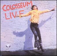 Colosseum - Colosseum Live lyrics