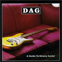 DAG - A Guide to Groovy Lovin' lyrics