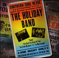 Holiday Band - Southern Soul Revue lyrics