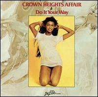 Crown Heights Affair - Do It Your Way lyrics
