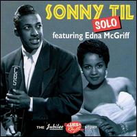 Sonny Til - Solo Featuring Edna McGriff lyrics