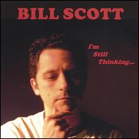 Billy Scott - I'm Still Thinking... lyrics