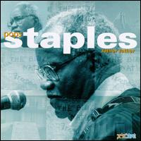 Roebuck "Pops" Staples - Father Father lyrics