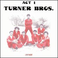 Turner Brothers - Act 1 lyrics