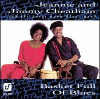 Jeannie & Jimmy Cheatham - Basket Full of Blues lyrics