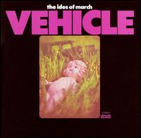 The Ides of March - Vehicle lyrics
