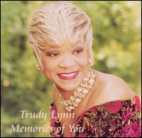 Trudy Lynn - Memories of You lyrics