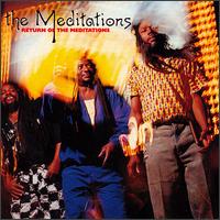 The Meditations - Return of the Meditations lyrics