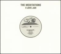 The Meditations - I Love Jah lyrics
