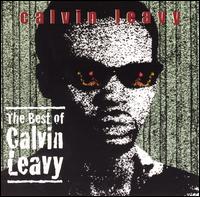 Calvin Leavy - The Best of Calvin Leavy lyrics