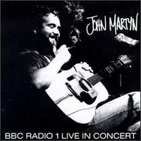 John Martyn - BBC Radio 1 Live In Concert lyrics