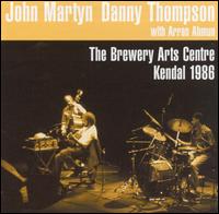 John Martyn - The Brewery Arts Centre Kendal 1986 [live] lyrics