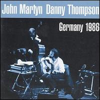 John Martyn - Live in Germany 1986 lyrics