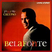 Harry Belafonte - Jump Up Calypso lyrics