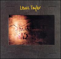 Lewis Taylor - Lewis Taylor lyrics