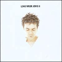 Lewis Taylor - Lewis II lyrics