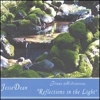 Jesse Dean - Reflections in the Light lyrics