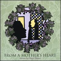 Cheryl Thomas - From a Mother's Heart lyrics