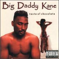 Big Daddy Kane - Taste of Chocolate lyrics