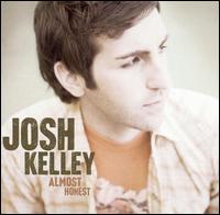 Josh Kelley - Almost Honest lyrics