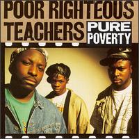 Poor Righteous Teachers - Pure Poverty lyrics