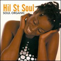 Hil St. Soul - Soul Organic lyrics