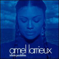 Amel Larrieux - Infinite Possibilities lyrics