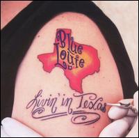 Blue Louie - Livin' in Texas lyrics