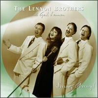 Lennon Brothers with Gail Lennon - Swing Away lyrics