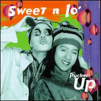Sweet N Lo' - Pucker-Up lyrics