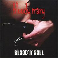 Bloody Mary - Blood'n'roll lyrics