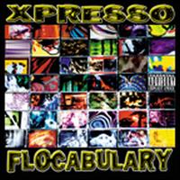 Xpresso - Flocabulary lyrics