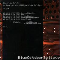 Blue October - Believe lyrics