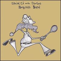 Special Ed - Special Ed and the Shortbus Bluegrass Band lyrics