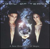 Trail of Tears - A New Dimension of Might lyrics
