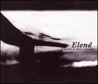 Elend - A World in Their Screams lyrics