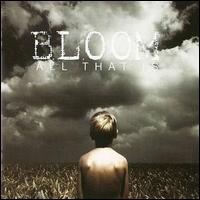 Bloom - All That Is lyrics