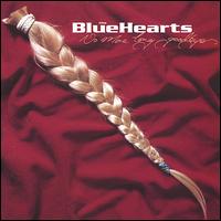 Bluehearts - No More Long Goodbyes lyrics