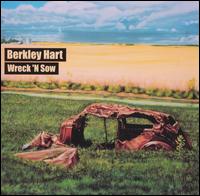 Berkley Hart - Wreck 'N Sow lyrics