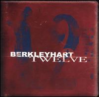 Berkley Hart - Twelve lyrics
