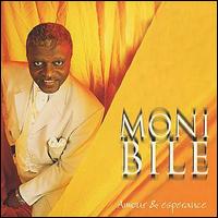 Moni Bile - Amour & Esperance lyrics